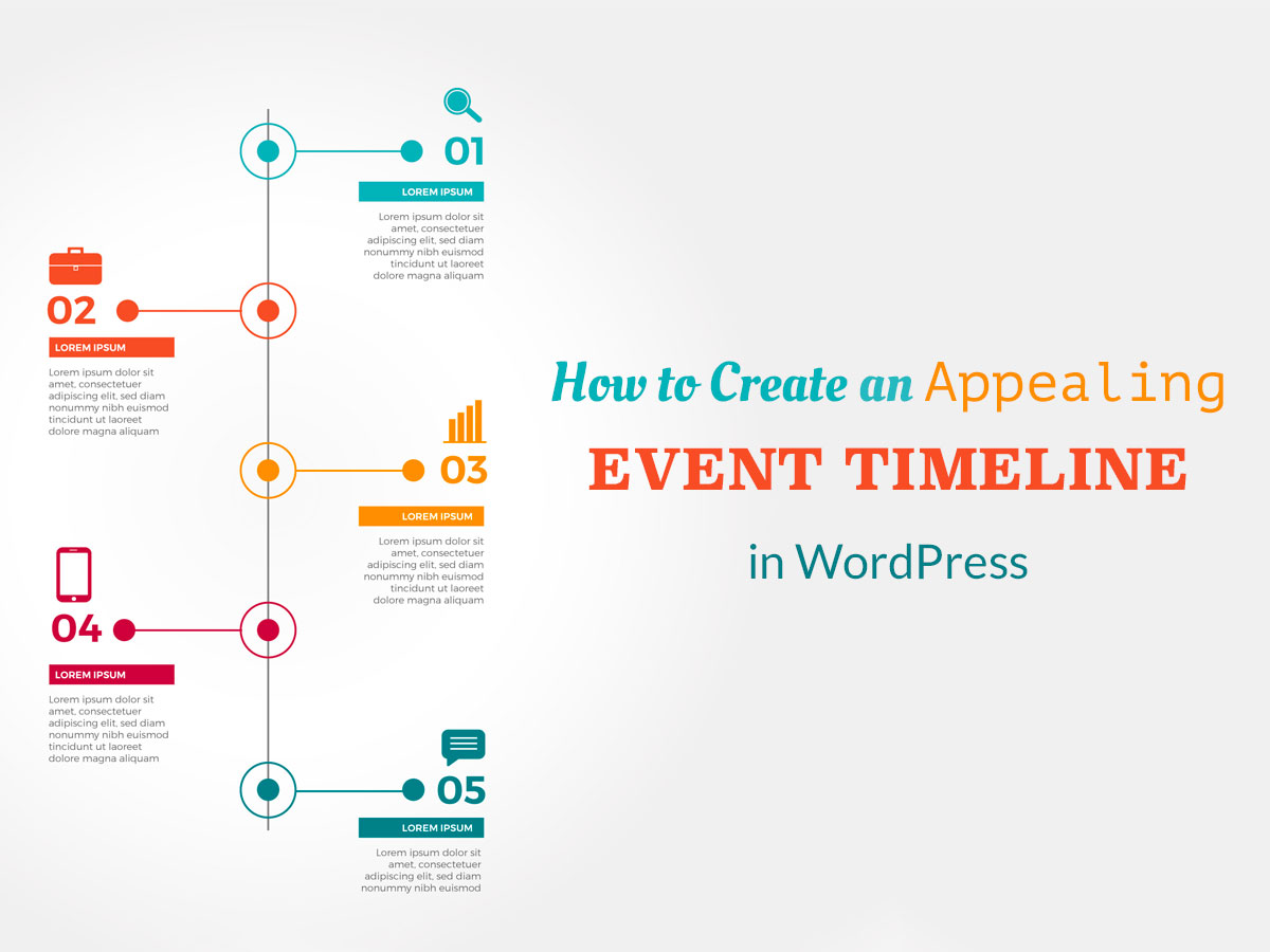 WordPress'te Çekici Bir Etkinlik Zaman Çizelgesi Nasıl Oluşturulur