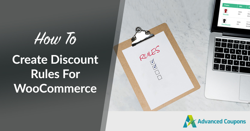 How To Create Discount Rules For WooCommerce