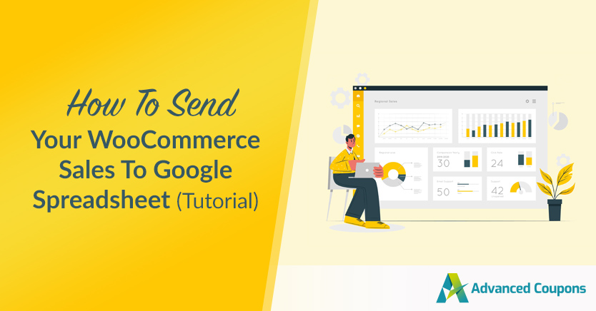 How To Send Your WooCommerce Sales To Google Spreadsheet (Tutorial)