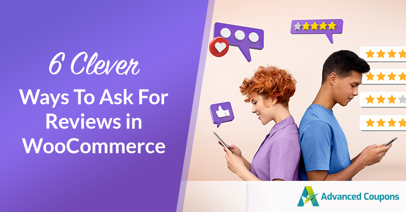 6 Clever Ways To Ask For Reviews In WooCommerce