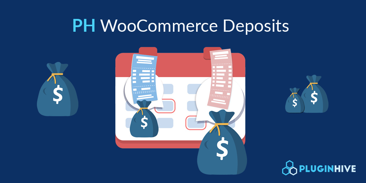 ปลั๊กอิน WooCommerce Deposits โดย PluginHive