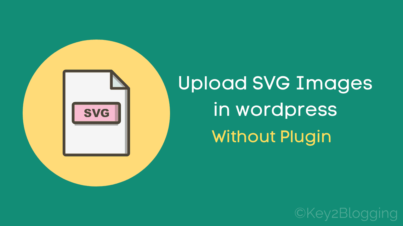 Come posso incorporare Svg in WordPress?