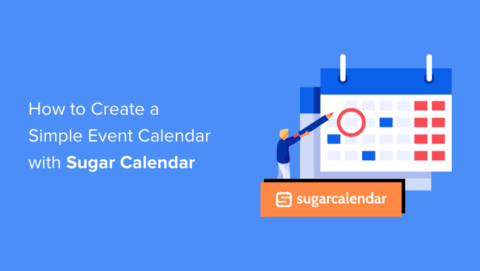 Sugar Calendar で簡単なイベント カレンダーを作成する方法