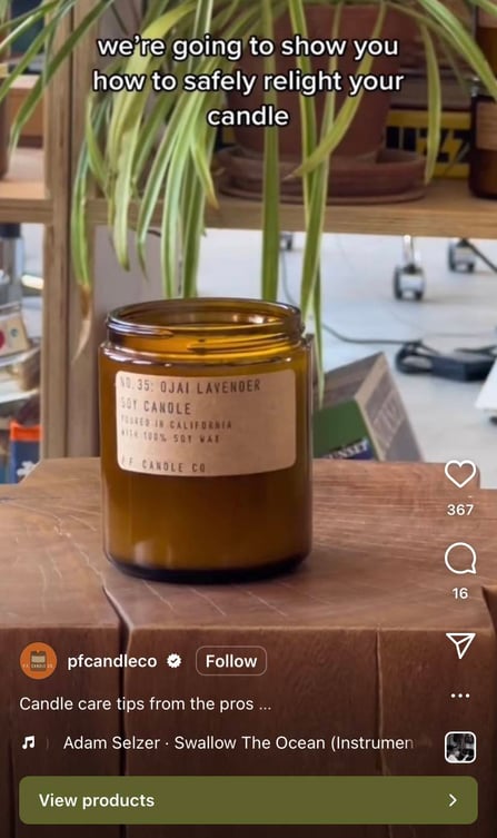 instagram marketing pentru afaceri mici, un Instagram Reels de la P.F. Candle Co. are o lumânare și o suprapunere de text care spune „vă vom arăta cum să vă reaprindeți lumânarea în siguranță”.