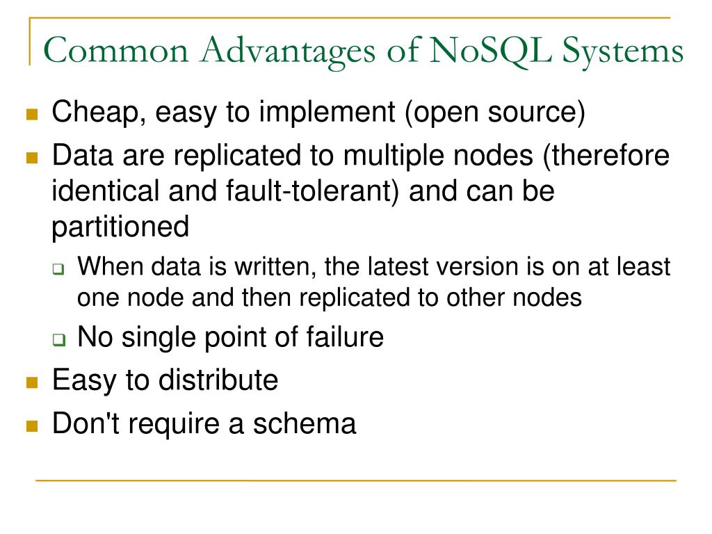 ข้อใดไม่ใช่ข้อได้เปรียบของ Nosql