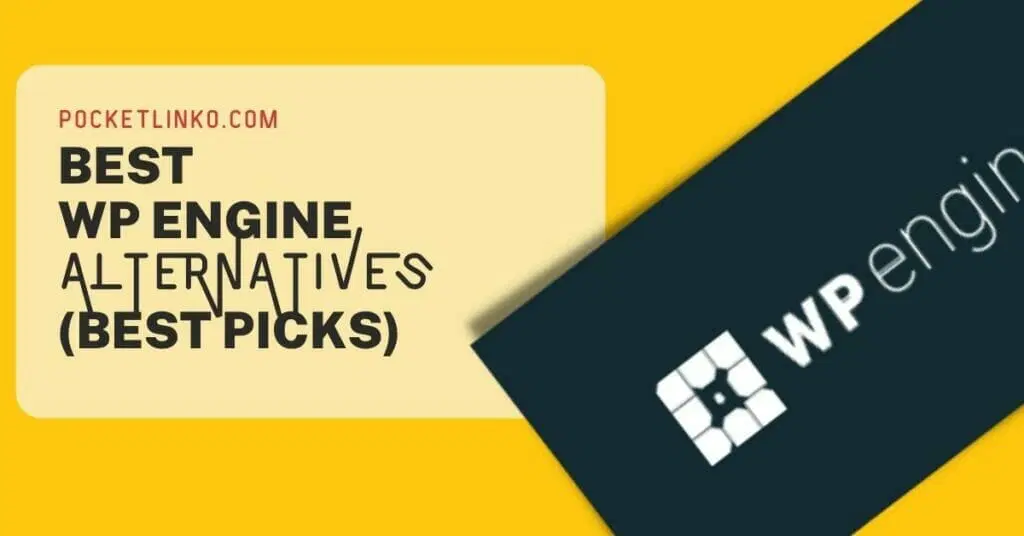 Best WP Engine Alternatives