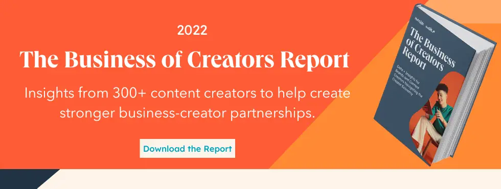 Laden Sie den Business of Creators-Bericht 2022 herunter.