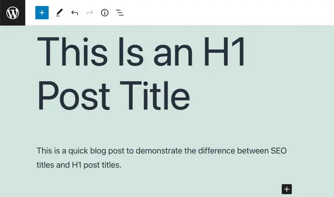 Ajouter un titre de publication H1 dans l'éditeur de blocs WordPress