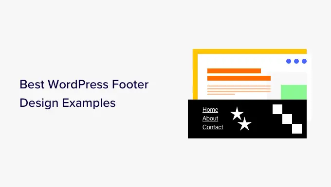 Best WordPress footer design examples (+ best practices)