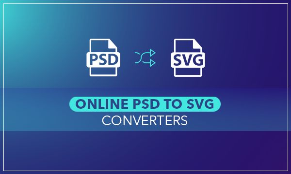 تحويل Psd إلى Svg عبر الإنترنت