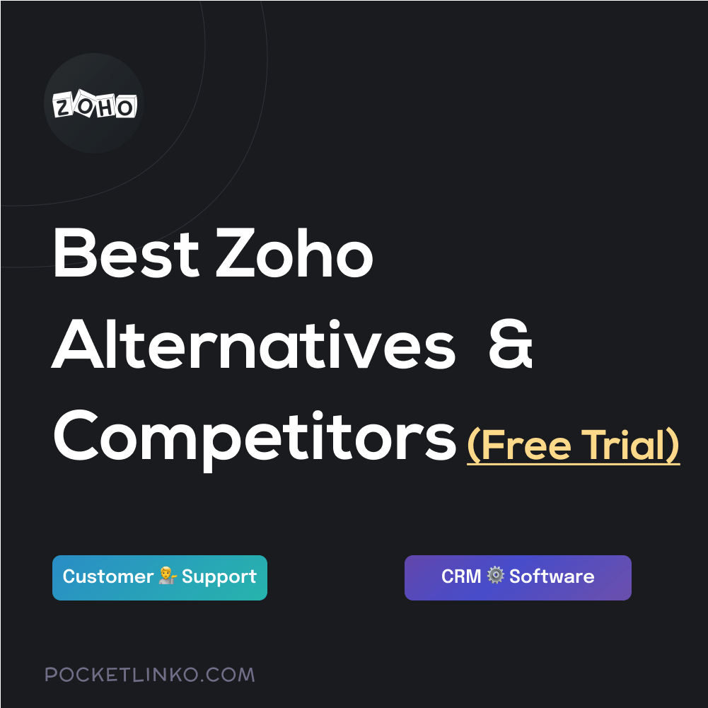 Best Zoho alternatives