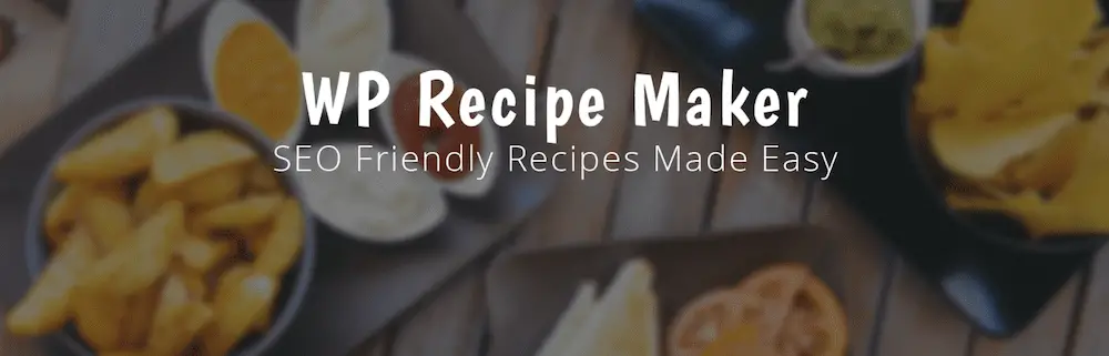 البرنامج المساعد WP Recipe Maker.