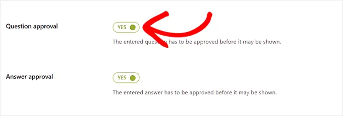 Toggle the switch next to the Question Approval field