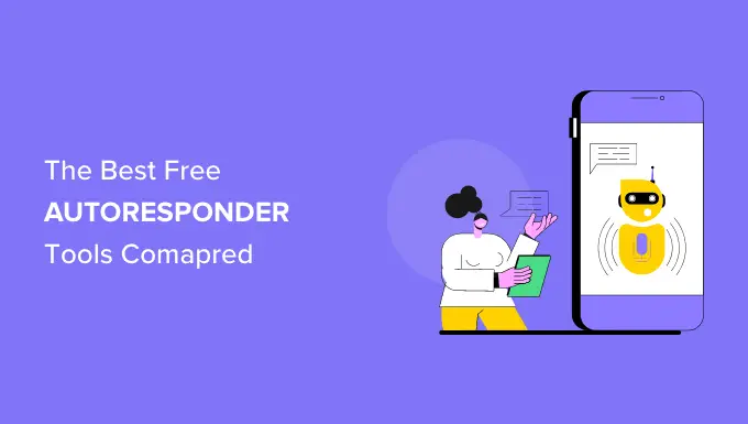 Best free autoresponder tools (Pros & cons compared)