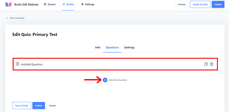 Klik + Tambahkan Pertanyaan Baru untuk Membuat Kuis Baru