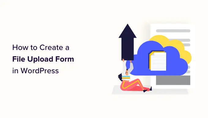 Creating a File Upload form in WordPress