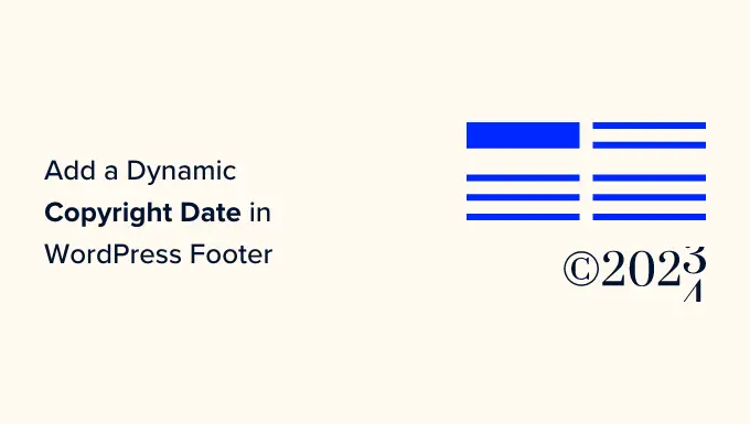 Agregar fecha de copyright dinámica en el pie de página de WordPress