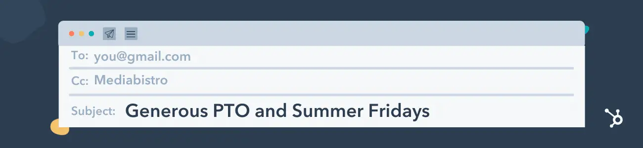 Beispiel für einprägsame E-Mail-Betreffzeilen, großzügiges PTO und Summer Fridays