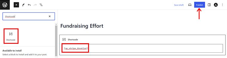 เพิ่มรหัสย่อลงในเพจและเผยแพร่ - - ยอมรับการบริจาคบนเว็บไซต์ WordPress