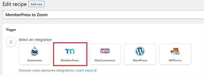Choose MemberPress as trigger integration