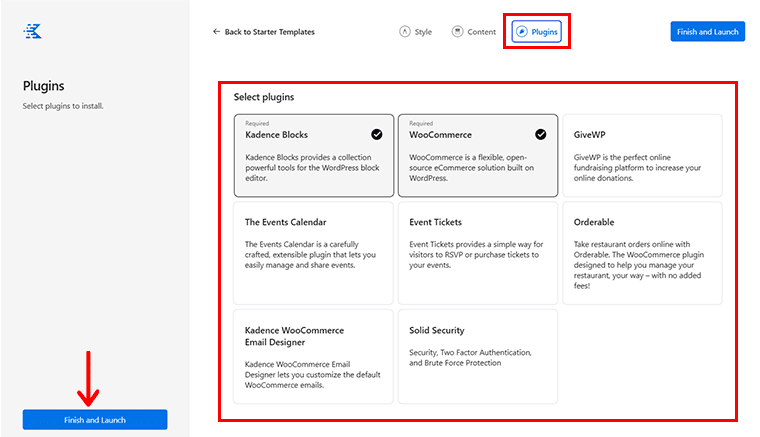 Personalizarea filei Plugins și faceți clic pe Finish & Launch