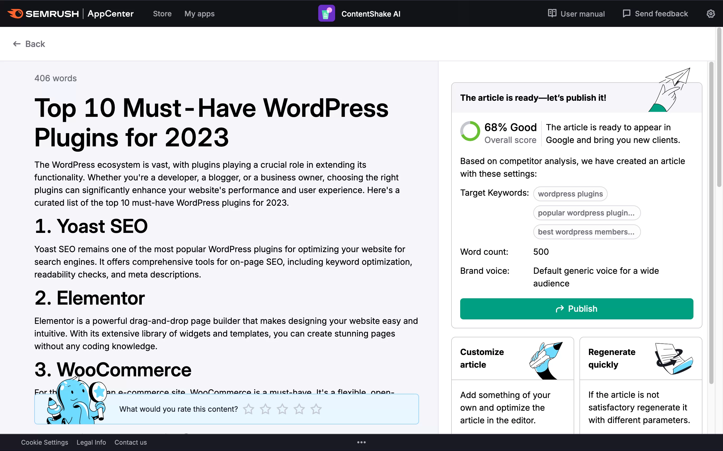 A ferramenta ContentShake AI da Semrush ajuda você a editar e otimizar seus artigos.