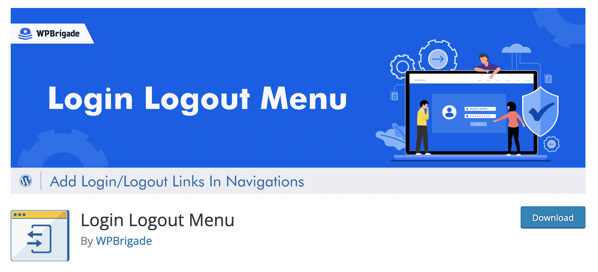 Login Logout Menu, WordPress'teki menünüze düğmeler ekleyen bir eklentidir.