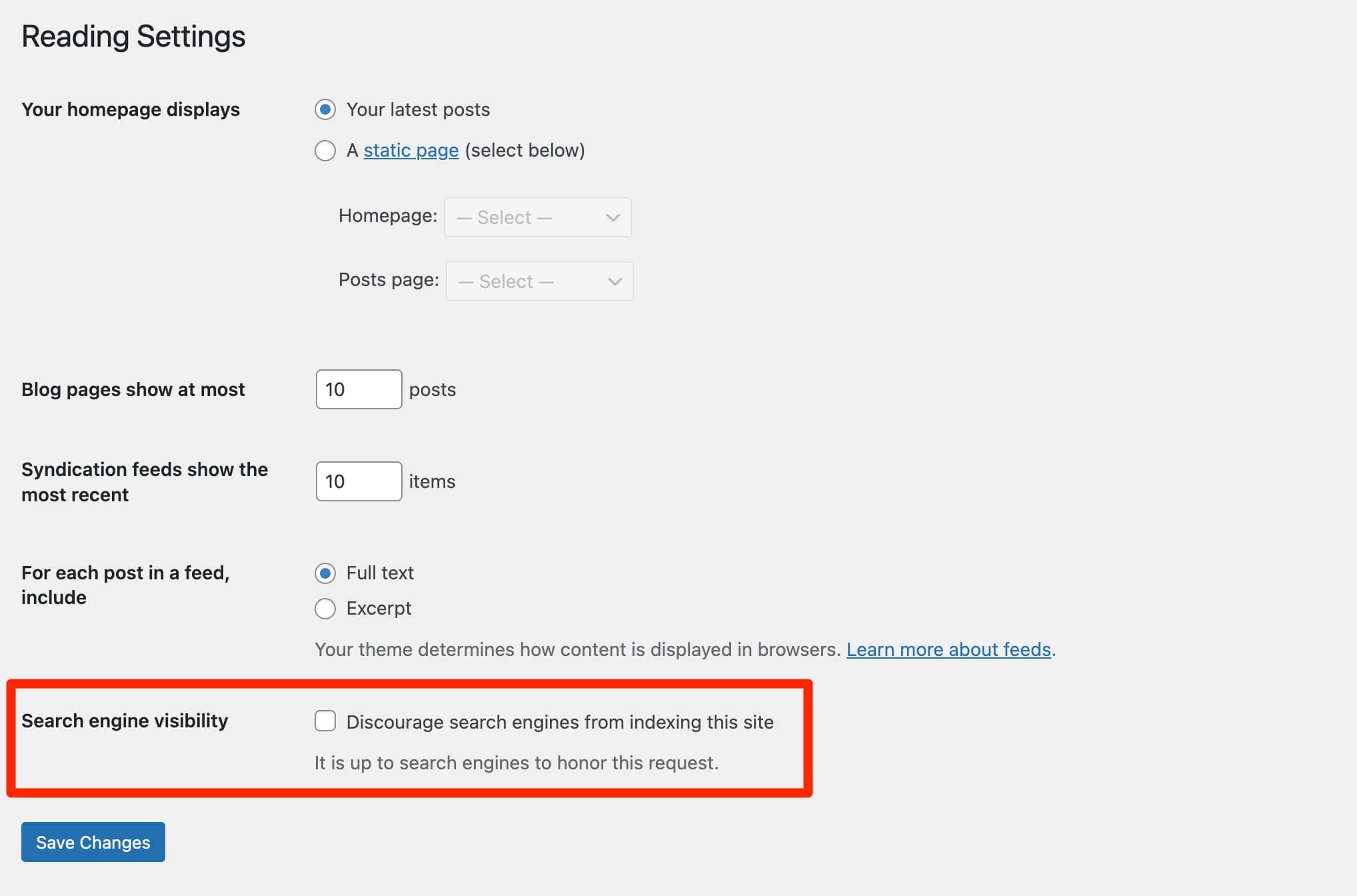 O WordPress oferece uma opção para desencorajar os mecanismos de pesquisa de indexar seu site.