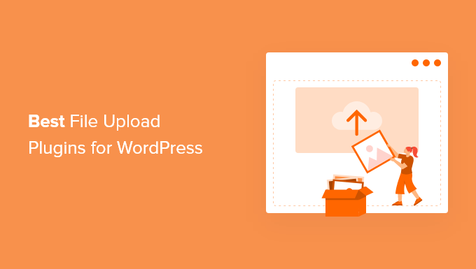 Plugin unggah file terbaik untuk WordPress