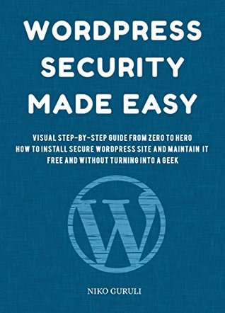 WordPress Security Made Easy