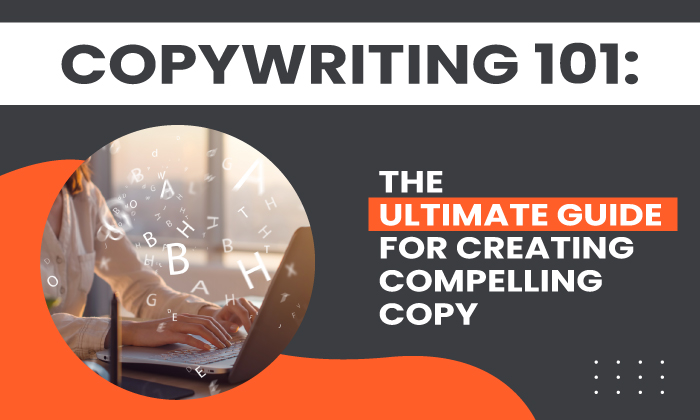 Copywriting 101: O guia definitivo para criar uma cópia atraente