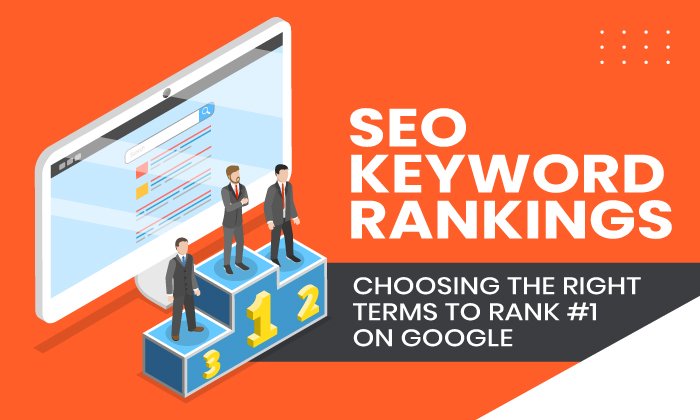 Peringkat Kata Kunci SEO: Memilih Istilah yang Tepat untuk Peringkat #1 di Google