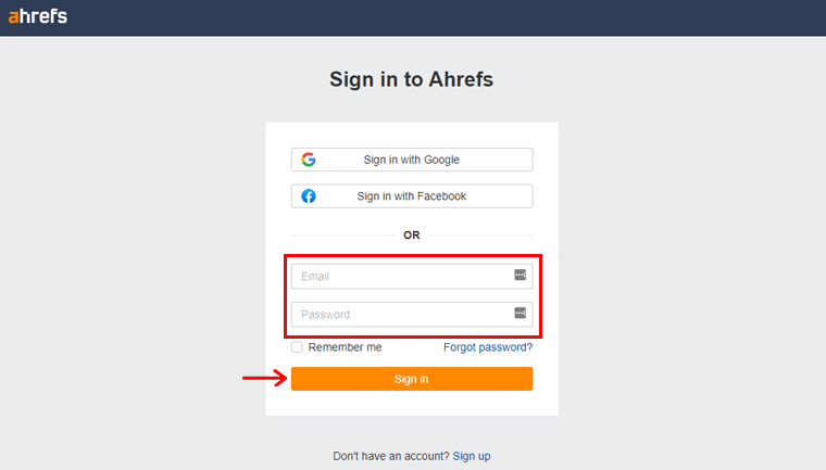 Complete sus detalles e inicie sesión en su cuenta de Ahrefs