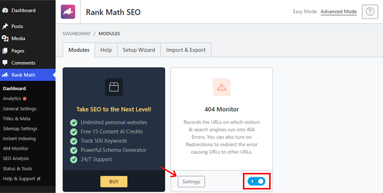 Attiva il modulo monitor 404 e fai clic su Impostazioni opzione