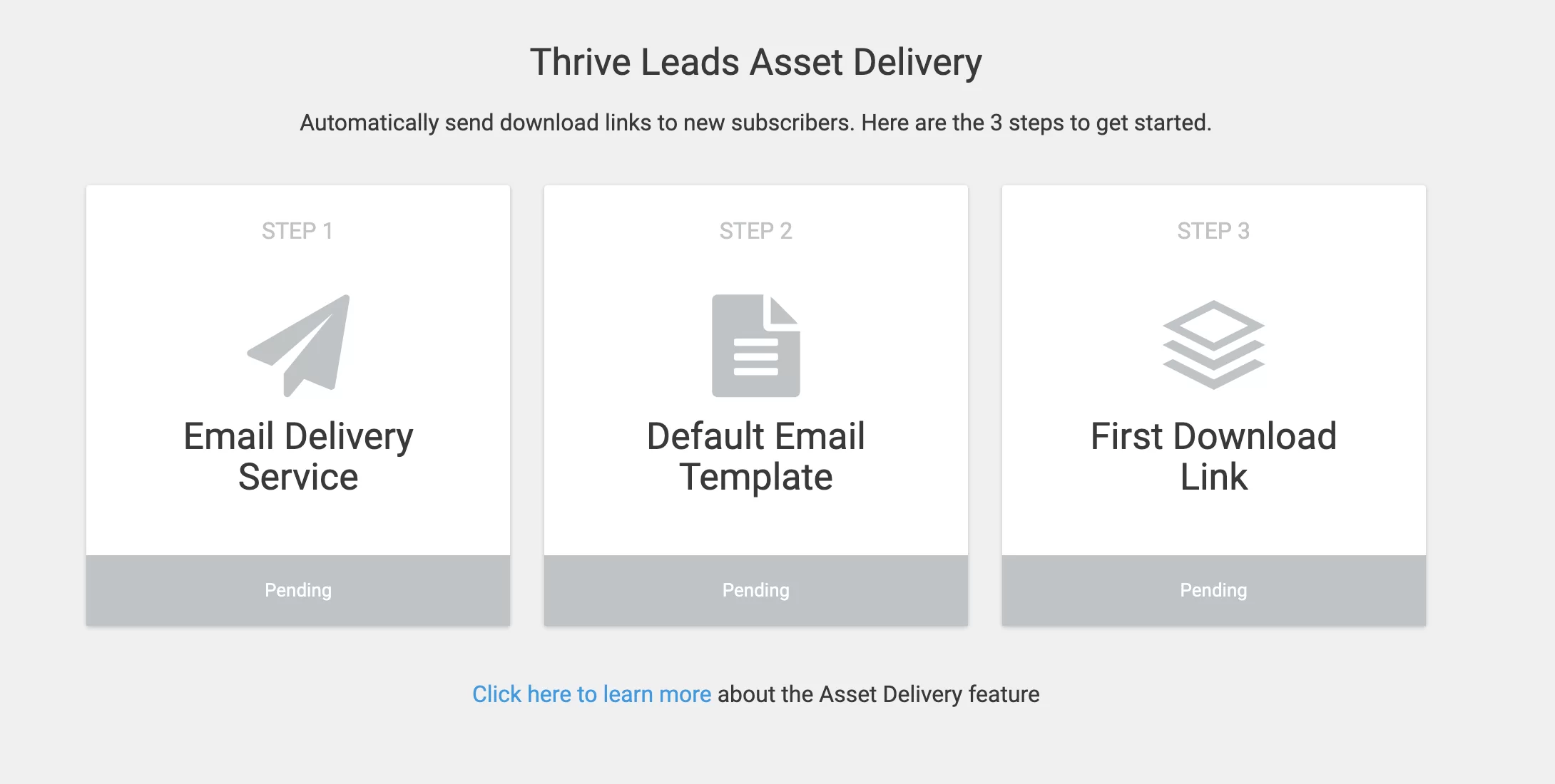 Thrive Leads Asset Delivery para enviar links de download automaticamente para novos assinantes.