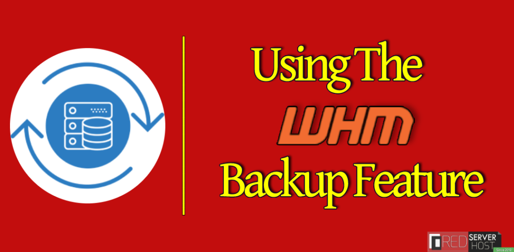 Tutto sulla funzione di backup WHM