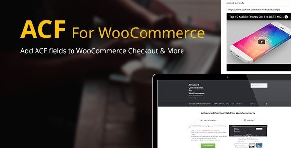 Advanced Custom Fields for WooCommerce- woocommerce checkout field editor