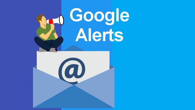 best ways to setup google alerts