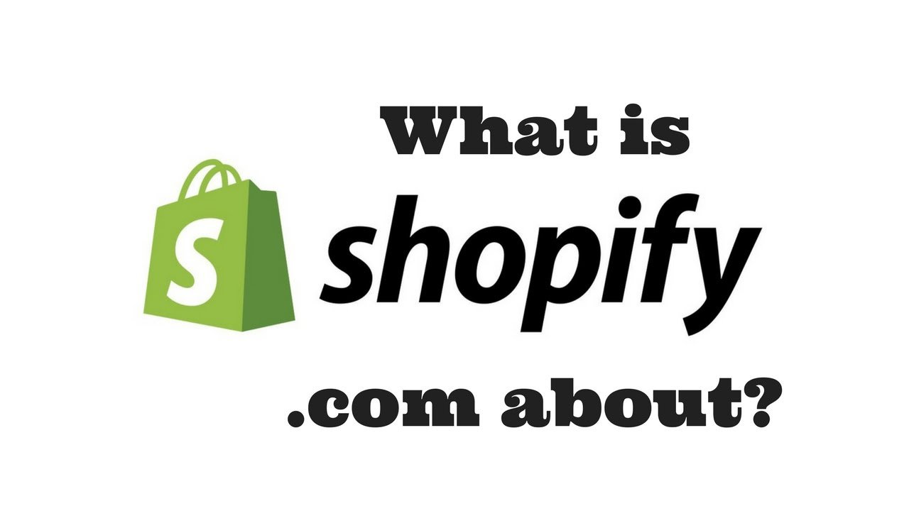 What is Shopify?