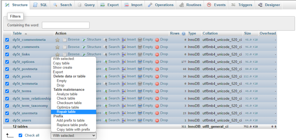 phpMyAdmin tool - Select the tables of the database and afterwards select the option "Repair table"