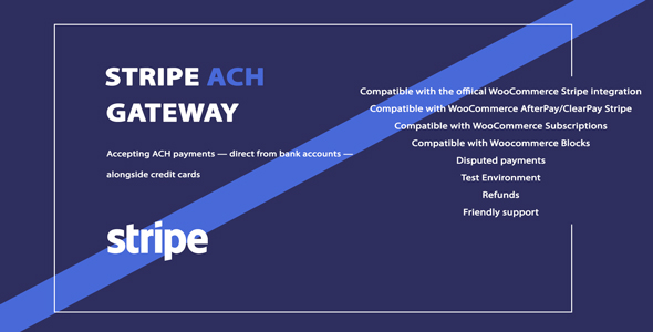 WooCommerce ACH + Plaid Gateway สำหรับ Stripe